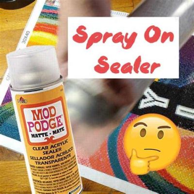 what to use to seal diamond painting